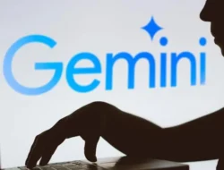 Google Ungkap Serangan 100.000 Prompt ke Gemini, Dugaan Upaya Kloning AI Terbongkar