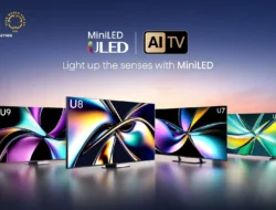 Hisense Luncurkan TV MiniLED U6 dan U7 Jelang Piala Dunia 2026, Hadirkan Layar Hingga 116 Inci