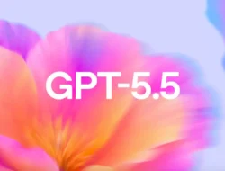 OpenAI Rilis GPT-5.5 ke API, Harga Mulai $5 per Juta Token Input