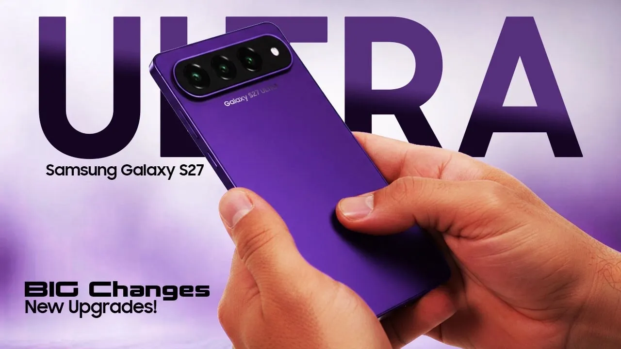 Bocoran Galaxy S27 Ultra: dual aperture kembali hadir, teknologi LOFIC untuk dynamic range, telefoto 3x dicoret