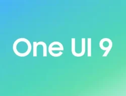 One UI 9 Beta Samsung: Fitur Baru Quick Panel, DeX, dan Notes Terungkap